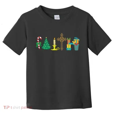 Christmas Faith Toddler T-Shirt