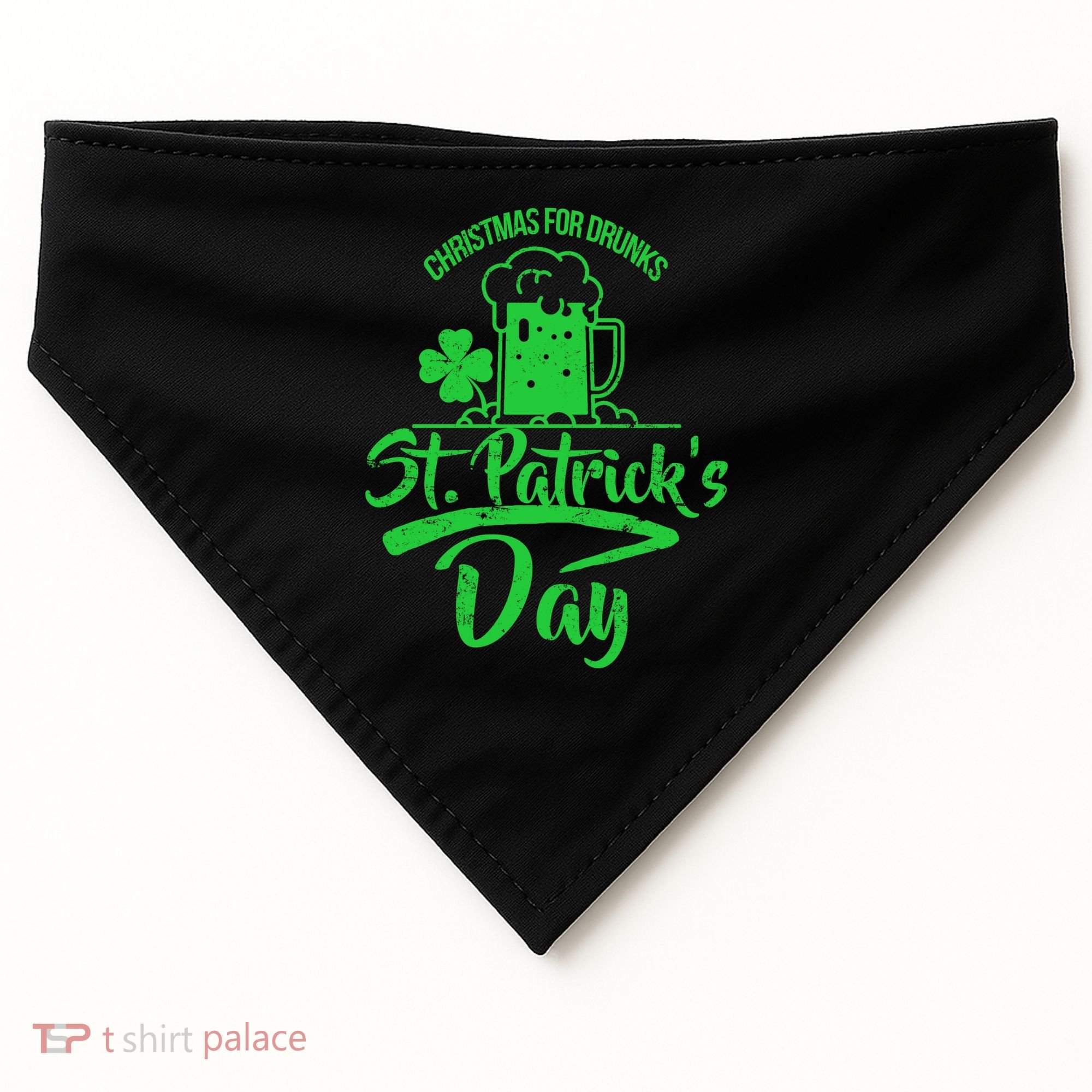 Christmas For Drunks St. Patrick's Day USA-Made Doggie Bandana