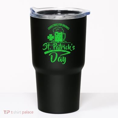 Christmas For Drunks St. Patrick's Day Tumbler