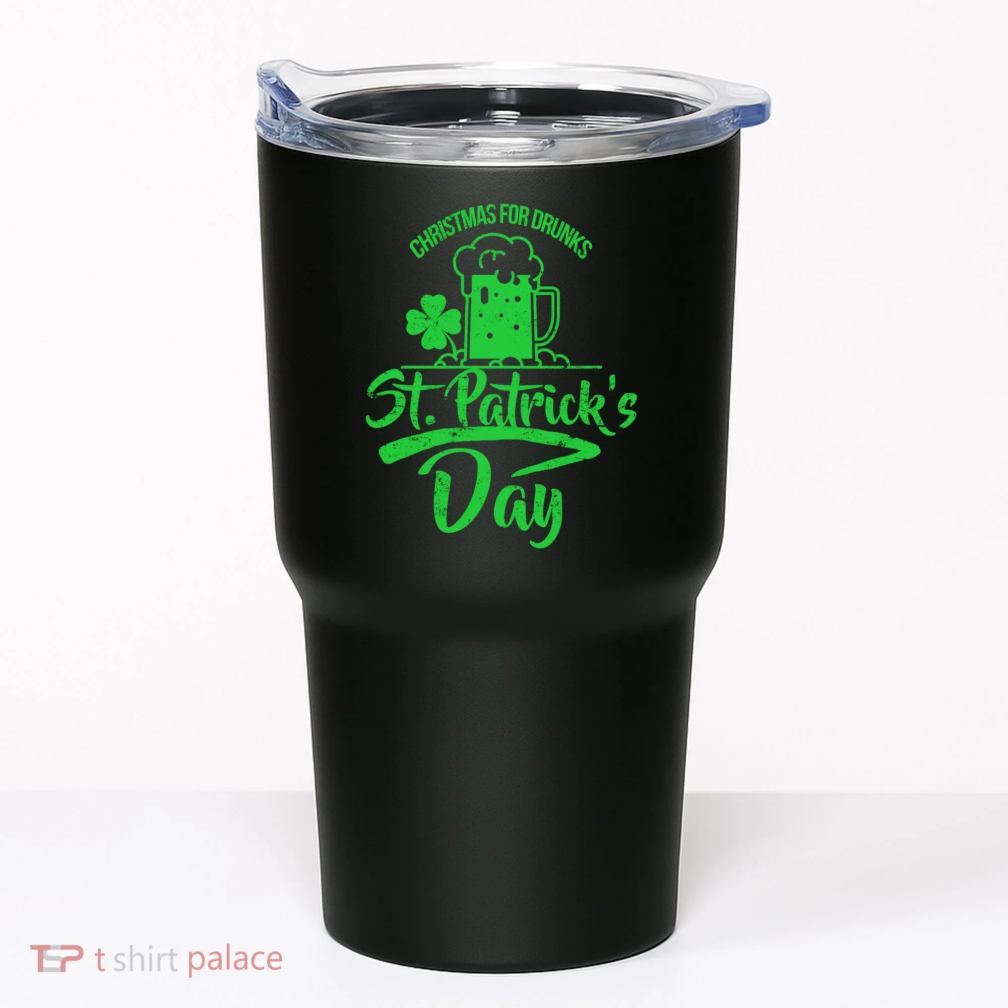 Christmas For Drunks St. Patrick's Day Tumbler
