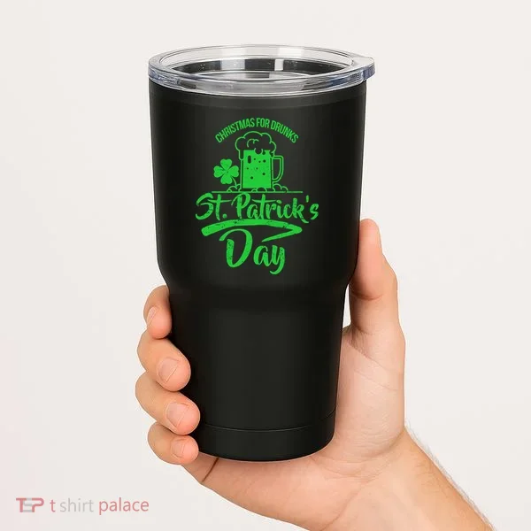 Christmas For Drunks St. Patrick's Day Tumbler