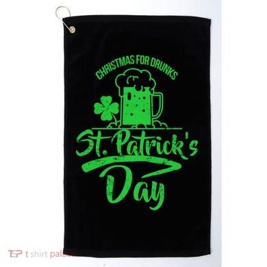 Christmas For Drunks St. Patrick's Day Golf Towel