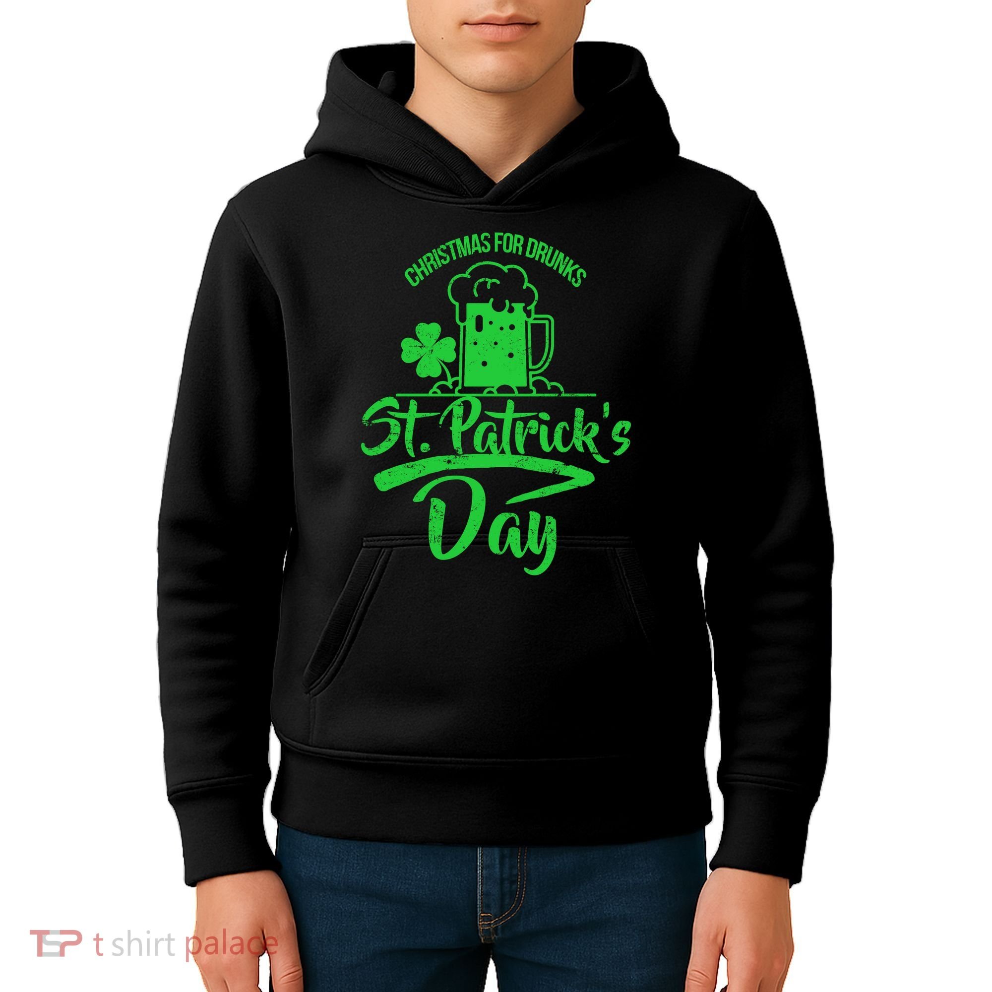 Christmas For Drunks St. Patrick's Day Kids Hoodie