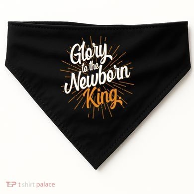 Christmas Glory To The Newborn King USA-Made Doggie Bandana