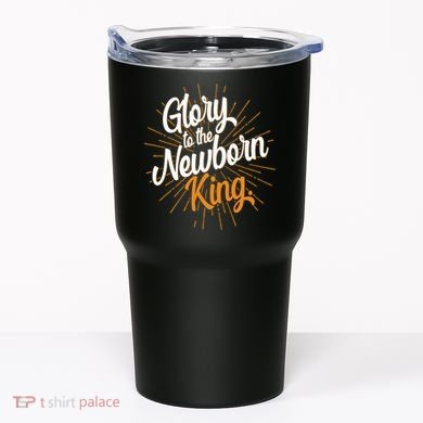 Christmas Glory To The Newborn King Tumbler
