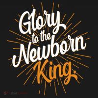 Christmas Glory To The Newborn King Ornament thumb 1