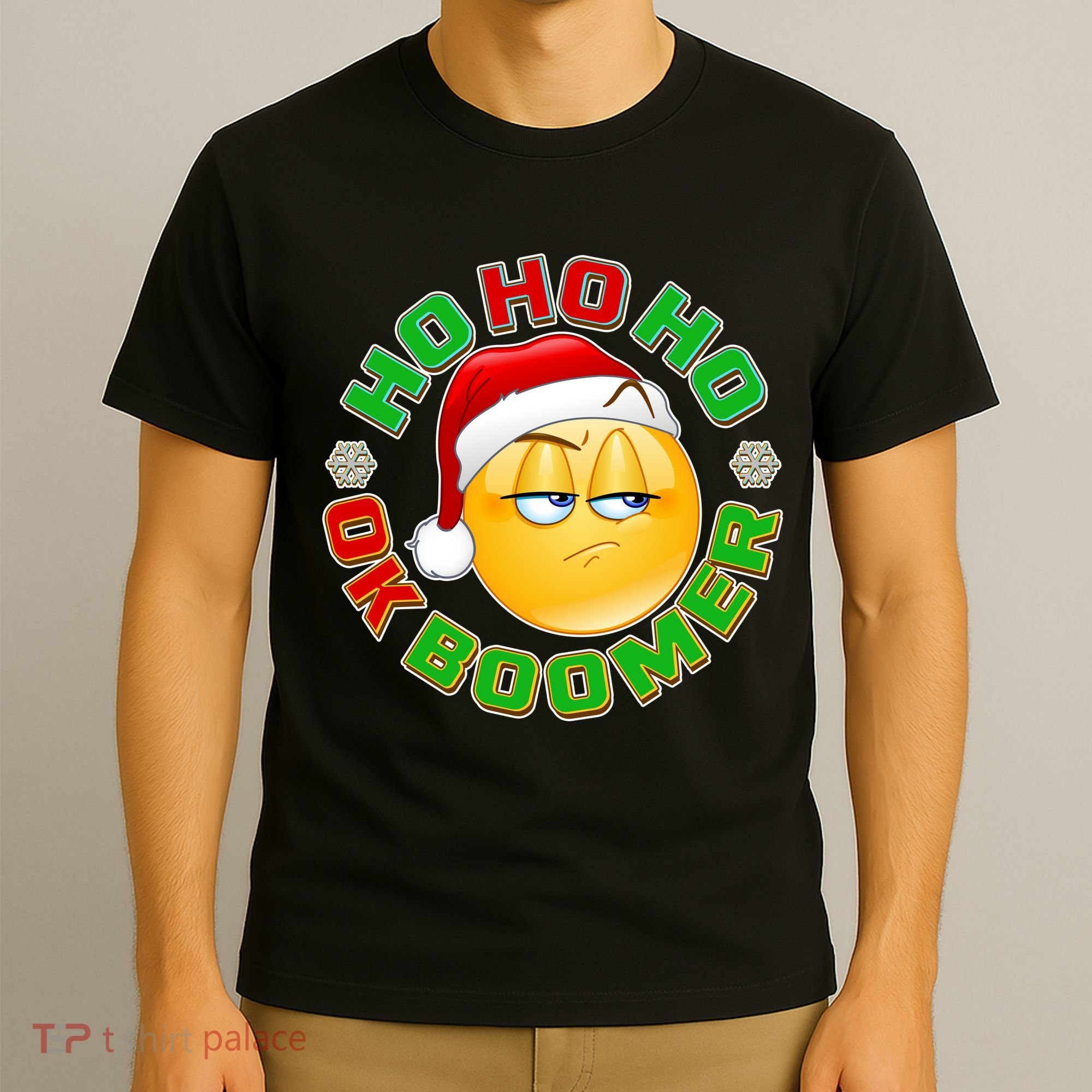 Christmas HO HO HO Ok Boomer T-Shirt