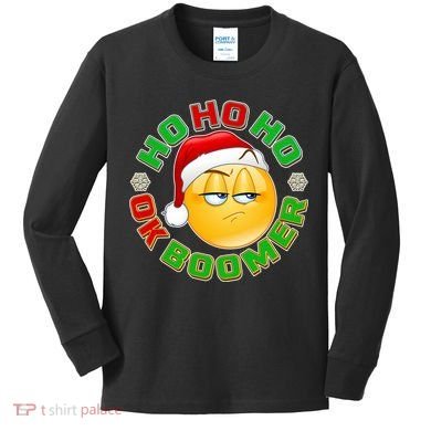 Christmas HO HO HO Ok Boomer Kids Long Sleeve Shirt
