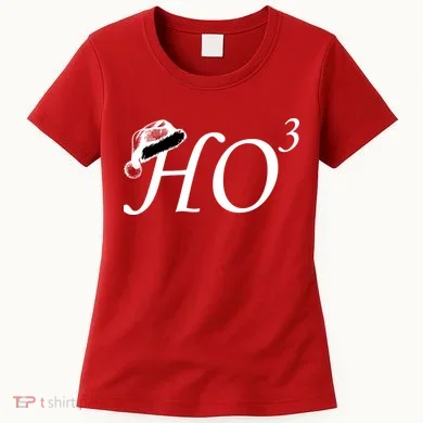 Christmas HO Times Three Women's T-Shirt