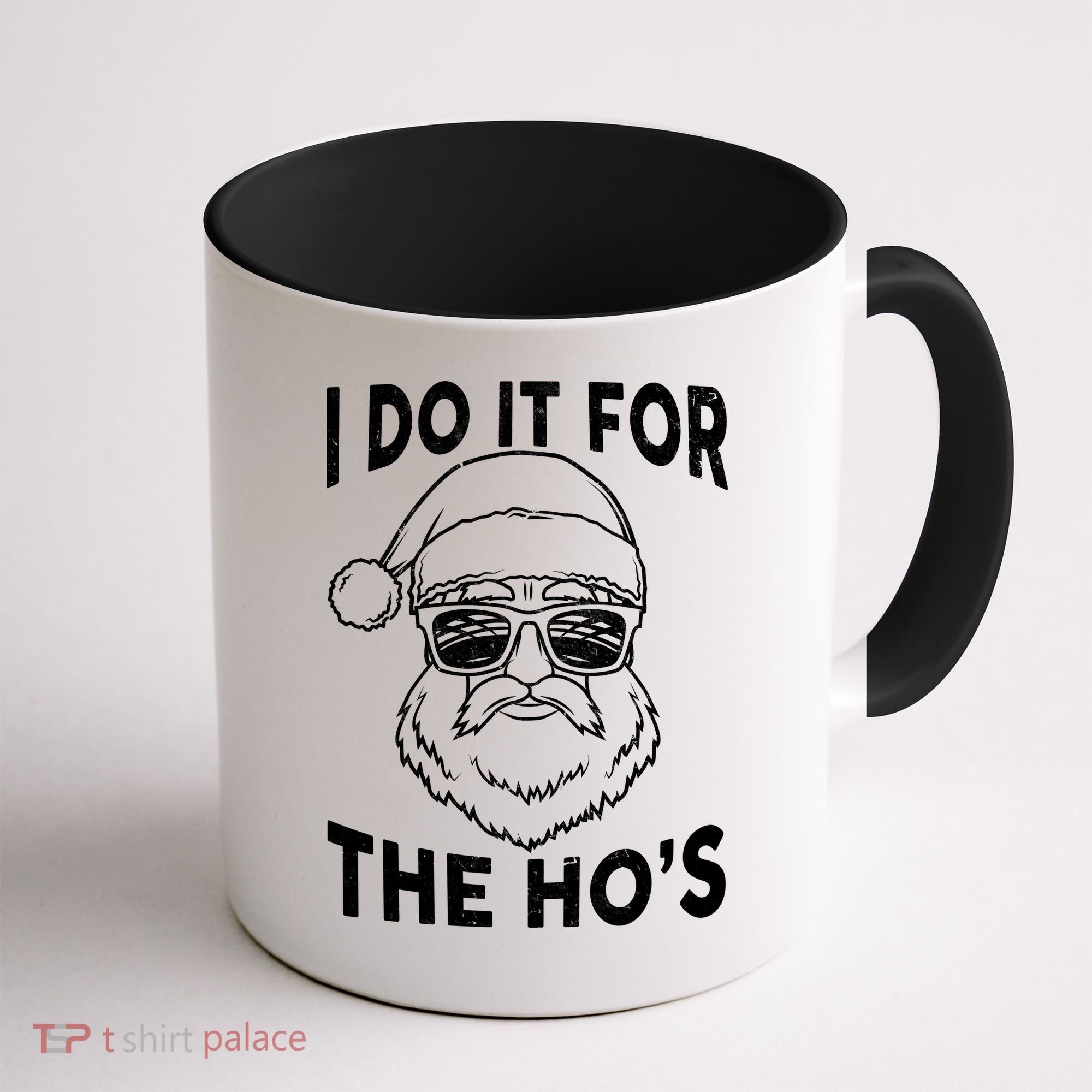 Christmas I Do it for the Ho's X-Mas Coffee Mug