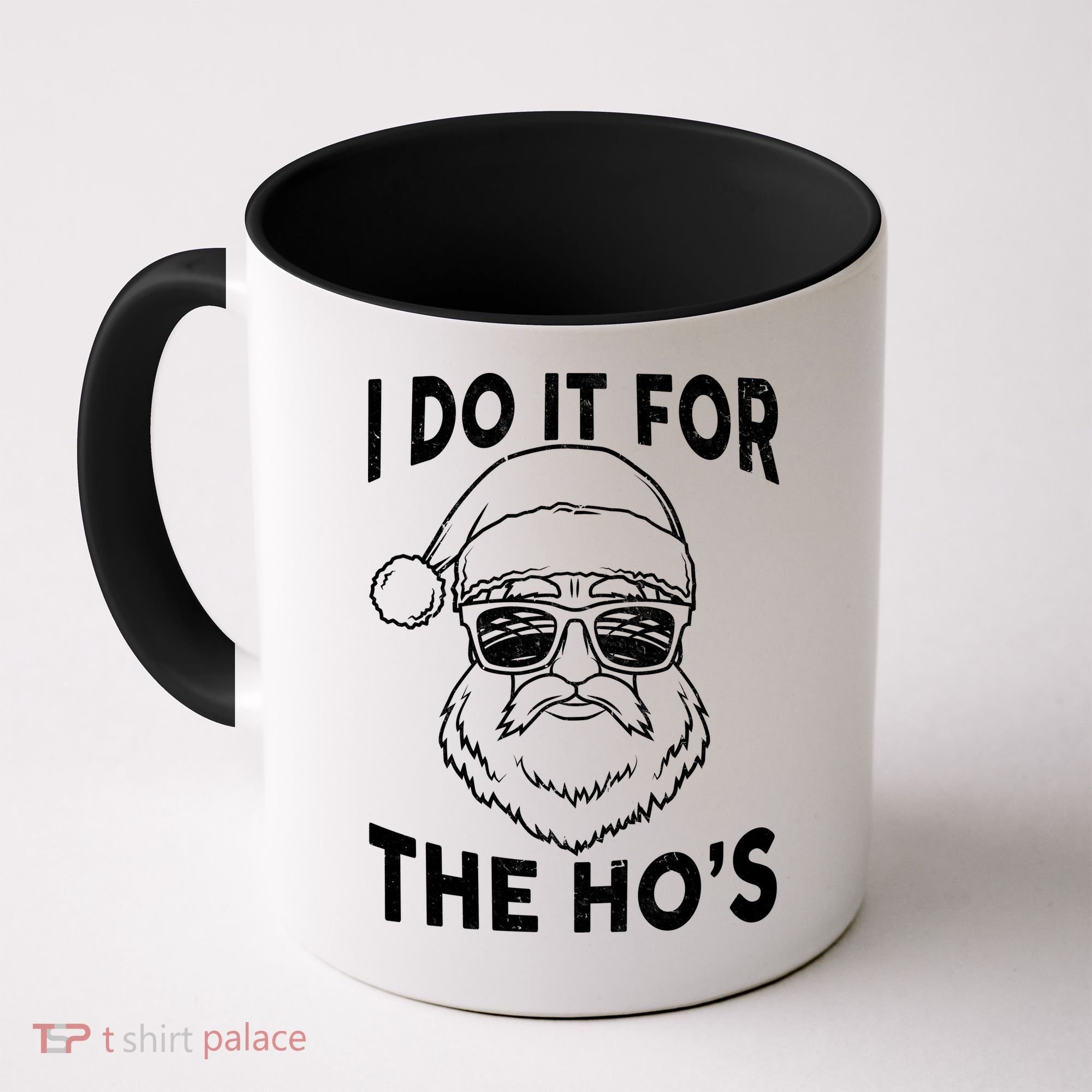 Christmas I Do it for the Ho's X-Mas Coffee Mug