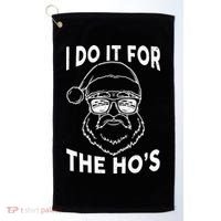 Christmas I Do it for the Ho's X-Mas Golf Towel thumb 0