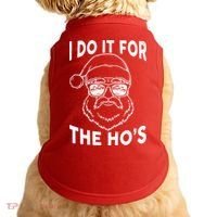 Christmas I Do it for the Ho's X-Mas Doggie Tank thumb 0