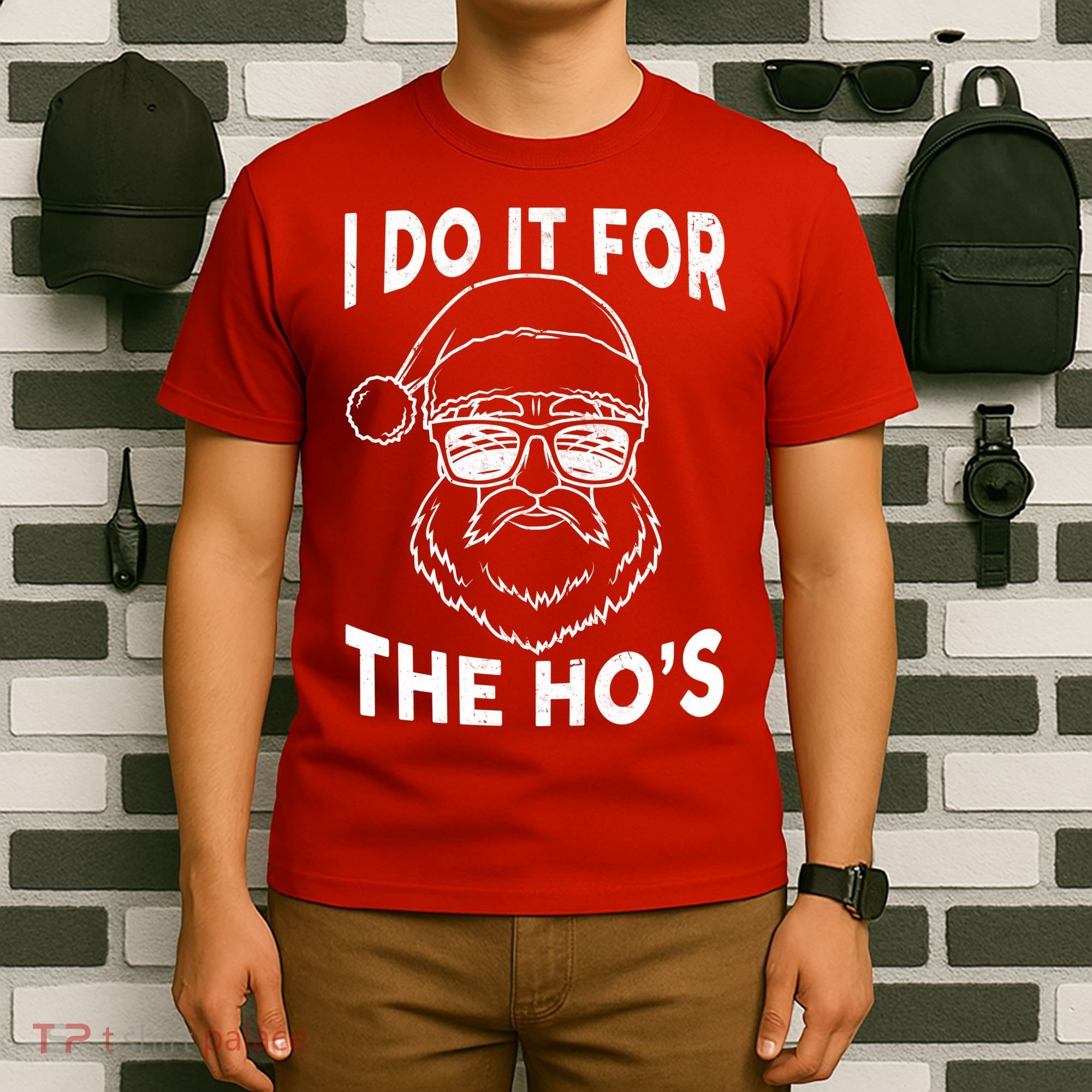 Christmas I Do it for the Ho's X-Mas T-Shirt