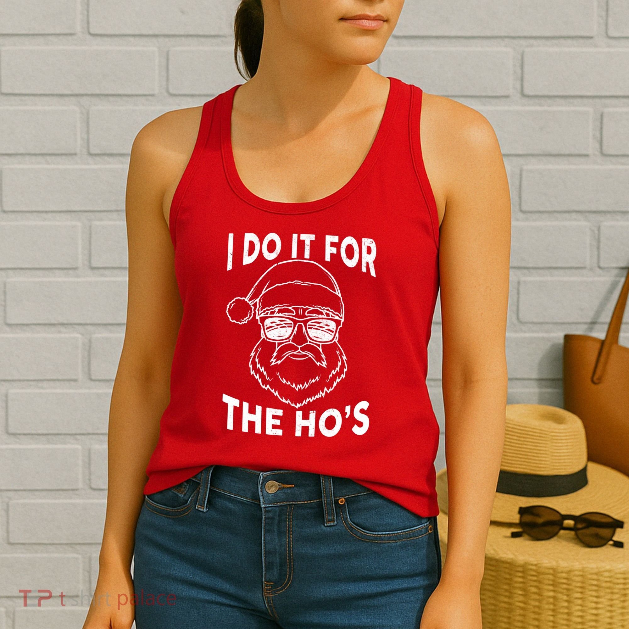 Christmas I Do it for the Ho's X-Mas Women's Tank Top