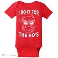 Christmas I Do it for the Ho's X-Mas Baby Bodysuit thumb 0