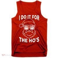 Christmas I Do it for the Ho's X-Mas Tank Top thumb 0