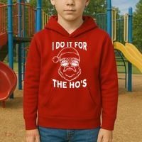 Christmas I Do it for the Ho's X-Mas Kids Hoodie thumb 2