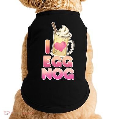Christmas I Love Eggnog Doggie Tank
