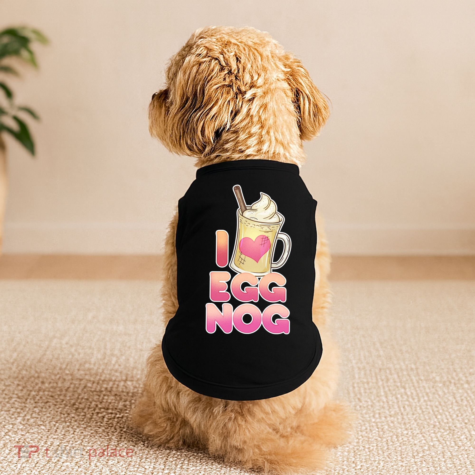 Christmas I Love Eggnog Doggie Tank
