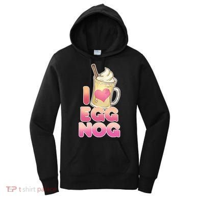 Christmas I Love Eggnog Women's Hoodie