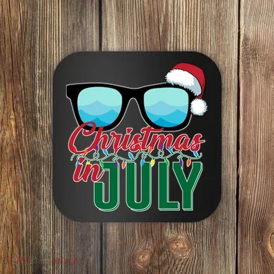 Christmas In July Coaster