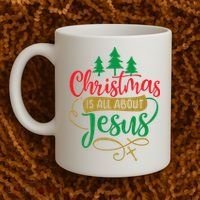 Christmas Is All About Jesus Birthday Christian Coffee Mug thumb 2