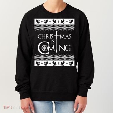 Christmas Is Coming Ugly Women's Sweatshirt