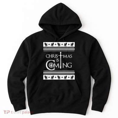 Christmas Is Coming Ugly Hoodie