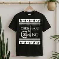 Christmas Is Coming Ugly T-Shirt thumb 2
