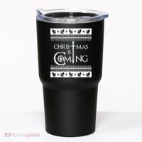 Christmas Is Coming Ugly Tumbler thumb 0