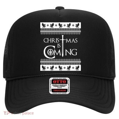 Christmas Is Coming Ugly Hat