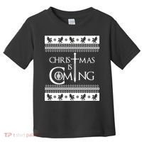 Christmas Is Coming Ugly Toddler T-Shirt thumb 0