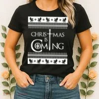 Christmas Is Coming Ugly Women's T-Shirt thumb 2