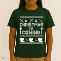 Christmas Is Coming Ugly Sweater T-Shirt thumb 4