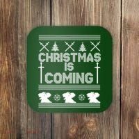 Christmas Is Coming Ugly Sweater Coaster thumb 0