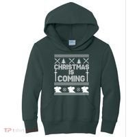 Christmas Is Coming Ugly Sweater Kids Hoodie thumb 0