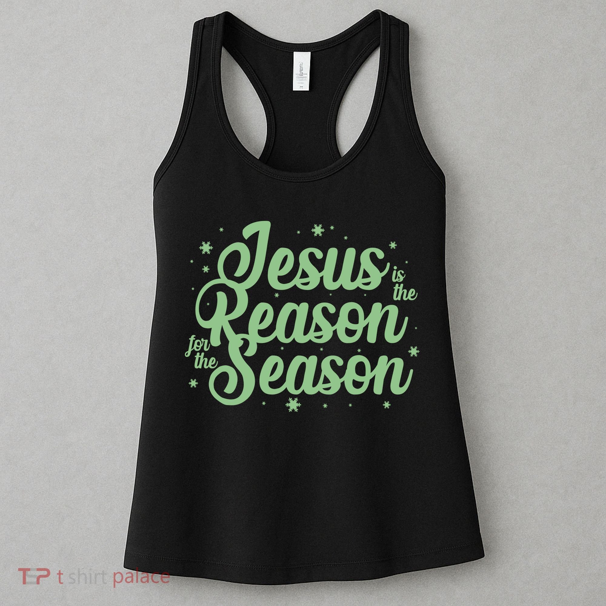 Christmas Jesus Is The Reason For The Season Women's Tank Top