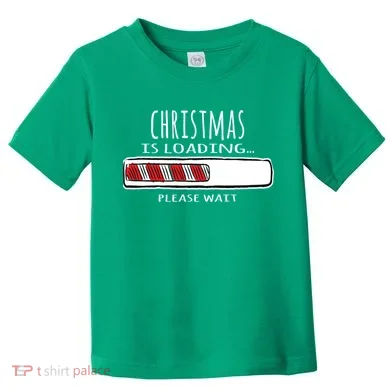 Christmas Loading... Toddler T-Shirt