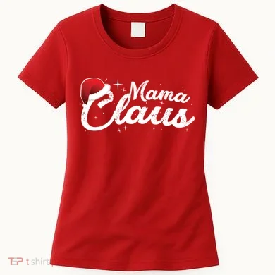 Christmas: Mama Claus Women's T-Shirt