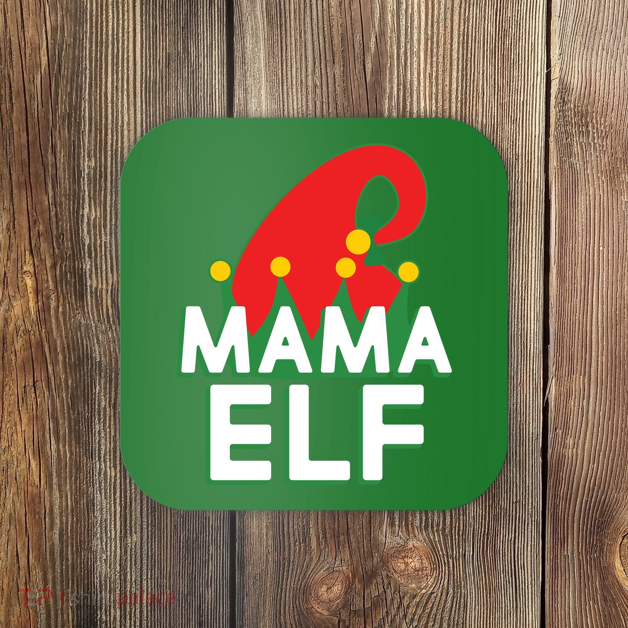 Christmas: Mama Elf Coaster