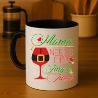 Christmas Mama Needs Her Jingle Juice Wine Coffee Mug thumb 4
