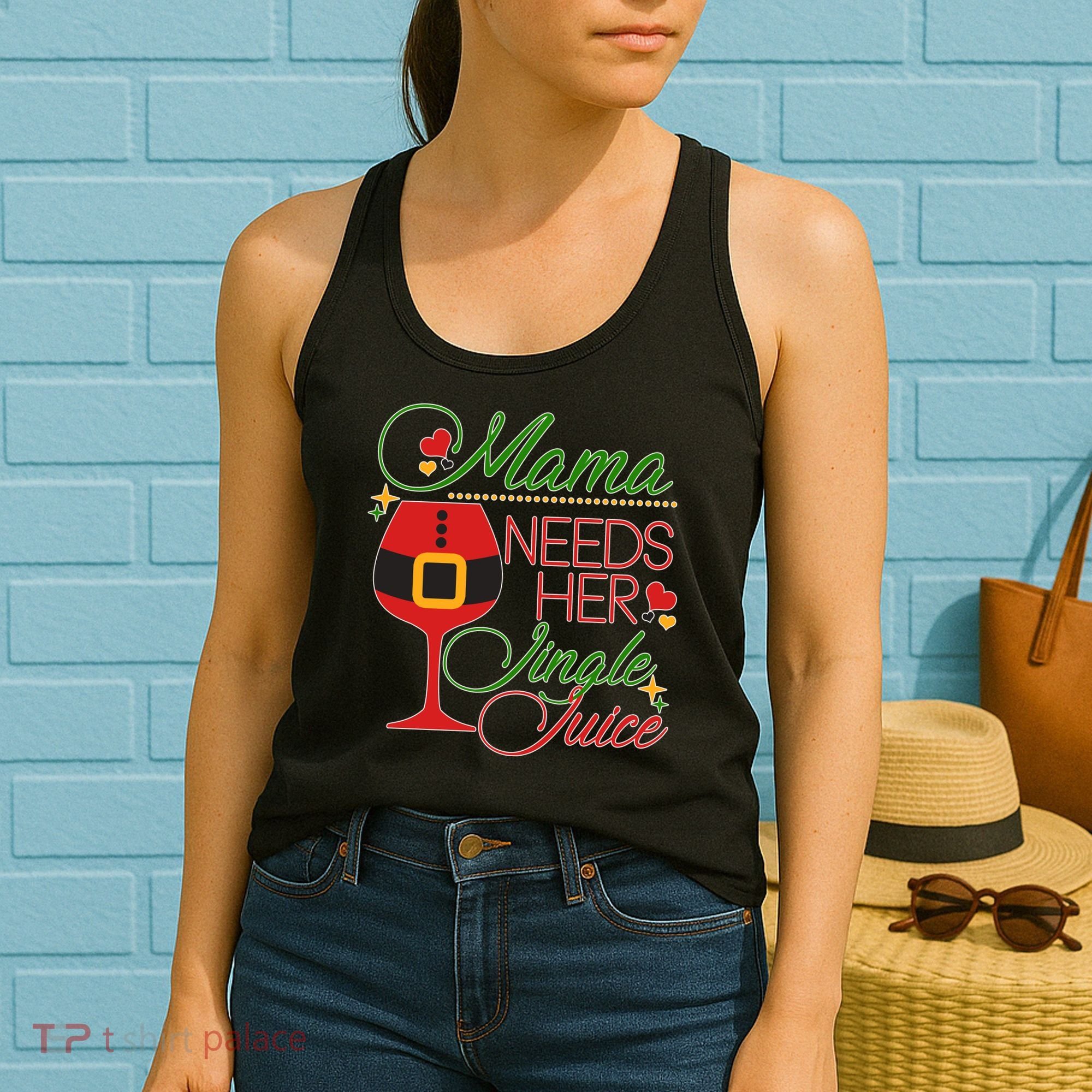 Christmas Mama Needs Her Jingle Juice Wine Women's Tank Top