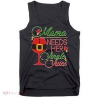 Christmas Mama Needs Her Jingle Juice Wine Tank Top thumb 0