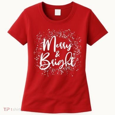 Christmas Merry and Bright Women's T-Shirt