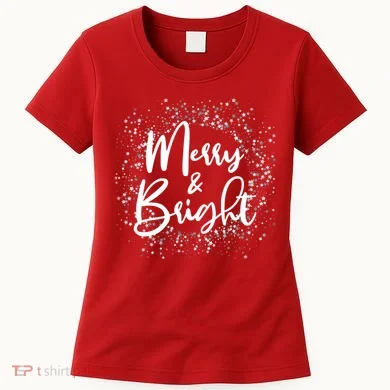 Christmas Merry and Bright Women's T-Shirt