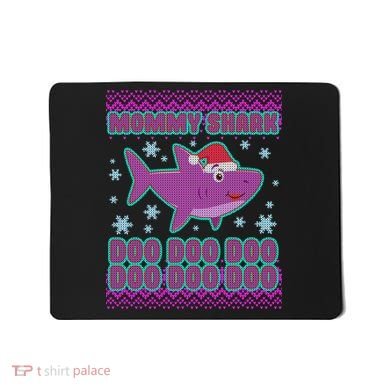 Christmas Mommy Shark Doo Doo Doo Mousepad