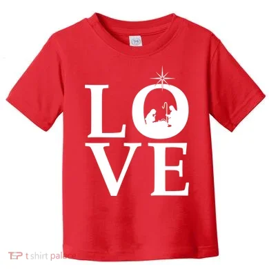 Christmas Nativity LOVE Toddler T-Shirt