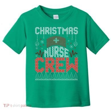 Christmas Nurse Crew Ugly Christmas Sweater RN Toddler T-Shirt