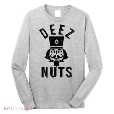 Christmas Nutcracker Deez Nuts Long Sleeve Shirt